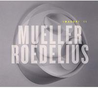 Mueller, Roedelius - Imagori 2
