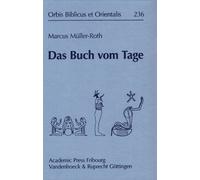 Müller-Roth M. Das Buch vom Tage (Copertina rigida) Orbis Biblicus et Orientalis