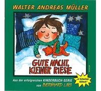 Müller,Walter Andreas - Gute Nacht,Kleiner Riese (Schwiizertüütsch)
