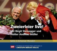 Müller,Walter Andreas - Zweierleier live!, 1 Audio-CD