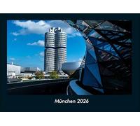 München 2026 Fotokalender DIN A4: Monatskalender mit Bild-Motiven aus Orten und Städten, Ländern und Kontinenten
