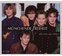 MUENCHENER FREIHEIT - DIE HITS DER 80ER