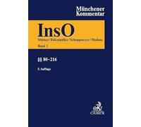 Münchener Kommentar zur Insolvenzordnung Bd. 3: §§ 217-359 InsO (mit Art. 103a-110 EGInsO), Insolvenzsteuerrecht