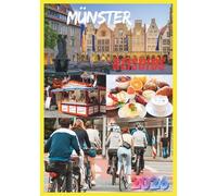 MÜNSTER REISGIDS 2026: Ontdek het hart van de fietshoofdstad van Duitsland.