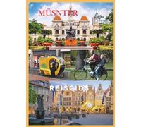 MÜNSTER REISGIDS 2026: Verken, fiets en ontdek Duitslands historische parel.