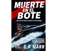 Muerte en el Bote: Novela