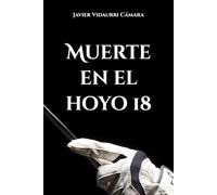 Muerte en el hoyo 18