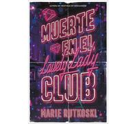 Muerte en el Lovely Lady Club