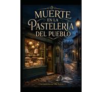 Muerte en la pasteleria del pueblo