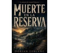 Muerte en la reserva