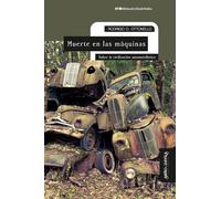 Muerte en las máquinas: Sobre la civilización automovilística: 36