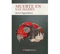 Muerte en San Mamés: 1