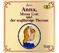 Mues,Dietmar - Anna,Mr.Gott U.d.Ungl.Thomas