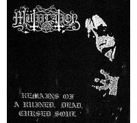 Mütiilation Remains of a Ruined, Dead, Cursed Soul (CD) Album