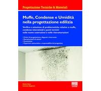 Muffe, condense e umidità nella progettazione edilizia