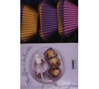 Muffin e dolcetti. Con gadget