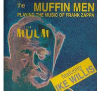 Muffin Men & Ike Willis - Mulm
