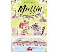 Muffin. Un procione per amico. Ediz. a colori