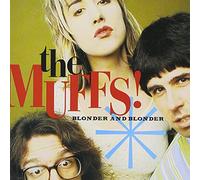 Muffs,the - Blonder and Blonder