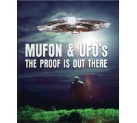 Mufon and Ufos: The Proof is Out There (Blu-ray)