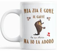 Mug Mia zia è come il caffè ha un chicco ma io la adoro - Tazza Divertente e Affettuosa - Regalo Originale per Zia - Idea Compleanno Natale Ringraziamento - Parole d’Amore