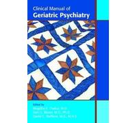 Mugdha E. Thakur Clinical Manual of Geriatric Psychiatry (Tascabile)