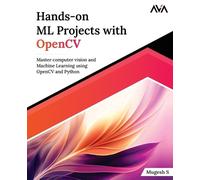 Mugesh S. Hands-On Ml Projects with OpenCV (Tascabile)