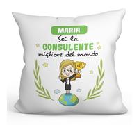 Mugffins Cuscino PERSONALIZZABILE CONSULENTE donna - In italiano - Sei migliore del mondo - Idee Regali Divertenti Laurea Compleanno - Rivestimento e Imbottitura (40x40 cm). Tatto Cotone