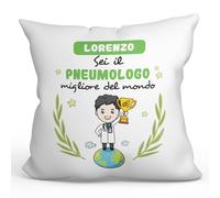 Mugffins Cuscino PERSONALIZZABILE PNEUMOLOGO uomo - In italiano - Sei migliore del mondo - Idee Regali Divertenti Laurea Compleanno - Rivestimento e Imbottitura (40x40 cm). Tatto Cotone