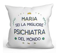 Mugffins Cuscino PERSONALIZZABILE PSICHIATRA donna - In italiano - Migliore del Mondo - Idee Regali Divertenti Laurea Compleanno - Rivestimento e Imbottitura (40x40 cm). Tatto Cotone