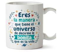 Mugffins regalo romantico tazza con frase Eres la manera que tiene el universo de decirme bonita que es la vida in Spagnolo | anniversario matrimonio, san valentino,marito e moglie | enamorados v5