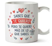 Mugffins regalo romantico tazza con frase Sabes que te quiero pero te quiero más de lo que sabes in Spagnolo | anniversario matrimonio, san valentino,marito e moglie | enamorados v1