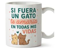 Mugffins regalo romantico tazza con frase Si fuera un gato te amaría en todas mis vidas in Spagnolo | anniversario matrimonio, san valentino,marito e moglie | pareja-2 v2