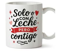 Mugffins regalo romantico tazza con frase Solo o con leche pero contigo in Spagnolo | anniversario matrimonio, san valentino,marito e moglie | pareja-2 v2