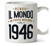 Mugffins Tazza 1946 Compleanno - In italiano - Rendo il Mondo un Posto Migliore - 350 ml - Regalo Originale e Divertente