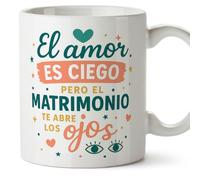 Mugffins tazza anniversario coppia simpatica con frase El amor es ciego pero el matrimonio te abre los ojos in Spagnolo 330 Ml 11 oz | pareja-2 v2
