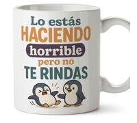 Mugffins tazza divertente | Lo estás haciendo horrible pero no te rindas en Spagnolo | regalo originale, tazza con frase motivazionale, 330 Ml 11 oz | graciosas ego v1