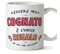Mugffins Tazza in ceramica per COGNATO 11 oz / 350 ml - In italiano - Sono l'Unico Regalo di cui Hai Bisogno - Idea regalo per compleanno, anniversario, natale