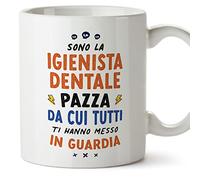 Mugffins Tazza in ceramica per IGIENISTA DENTALE donna 11 oz / 350 ml - In italiano - Tutti ti hanno messo in guardia - Idea regalo per compleanno, anniversario, natale, laurea