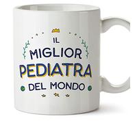 Mugffins Tazza in ceramica per PEDIATRA uomo 11 oz / 350 ml - In italiano - Miglior del Mondo - Idea regalo per compleanno, anniversario, natale, laurea