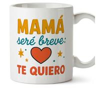 Mugffins tazza mamma con frase Mamá seré breve: te quiero in Spagnolo | 330 ml 11 oz | Idea regalo originale | Papá y mamá v1.1MA