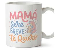 Mugffins tazza mamma con frase Mamá seré breve: te quiero in Spagnolo | 330 ml 11 oz | Idea regalo originale | papi mami v4