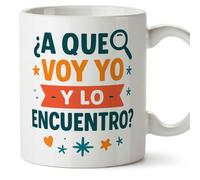 Mugffins tazza mamma divertente con frase ¿A que voy yo y lo encuentro? in Spagnolo 330 ml/11 oz | idea regalo mamma | festa della mamma | Papá y mamá v1.2MA