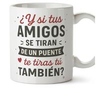 Mugffins tazza mamma divertente con frase ¿Y si tus amigos se tiran de un puente, te tiras tú también? in Spagnolo 330 ml/11 oz | idea regalo mamma | festa della mamma | pa y ma v2