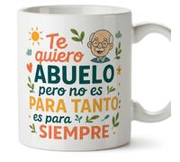 Mugffins tazza nonno con frase Te quiero abuelo pero no es para tanto es para siempre in Spagnolo | idea regalo nonno | 330 Ml / 11 oz | Abuelitos-2 v1.2MA