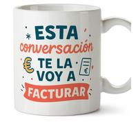 Mugffins tazza partita iva con frase Esta conversación te la voy a facturar in Spagnolo | regalo partita iva divertente lavoratore autonomo | 330 Ml 11 oz | Autónomos v2