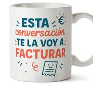 Mugffins tazza partita iva con frase Esta conversación te la voy a facturar in Spagnolo | regalo partita iva divertente lavoratore autonomo | 330 Ml 11 oz | Autónomos v1
