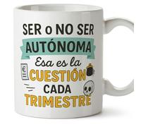 Mugffins tazza partita IVA per donna con frase Ser o no ser autónoma Esa es la cuestión cada trimestre in Spagnolo | regalo partita IVA divertente lavoratrice autonoma | 330 Ml 11 oz | Autónomos v1