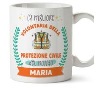 Mugffins Tazza Personalizzata in ceramica per VOLONTARIA PROTEZIONE CIVILE donna 11 oz / 350 ml - In italiano - Migliore mondo - Idea regalo per compleanno, anniversario, natale, laurea