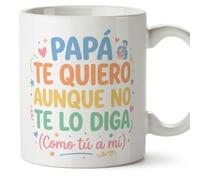Mugffins tazza regalo papà | con frase Papá te quiero aunque no te lo diga (Como tú a mí) in Spagnolo 330 Ml/11 oz | papi mami v2